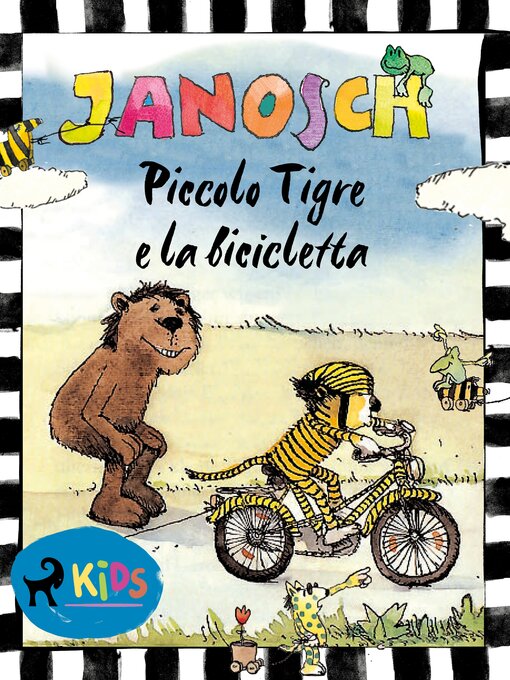 Title details for Piccolo Tigre e la bicicletta by Janosch - Available
